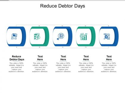 Reduce debtor days ppt powerpoint presentation professional format cpb