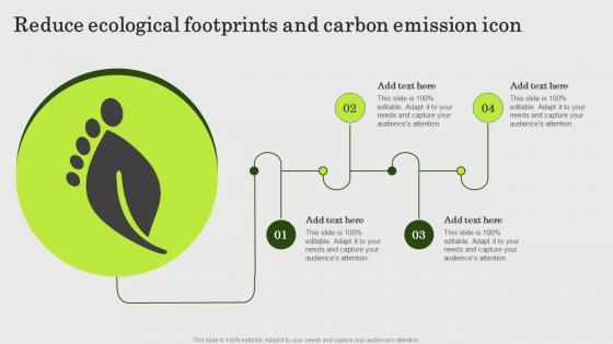 Reduce Ecological Footprints And Carbon Emission Icon