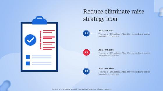 Reduce Eliminate Raise Strategy Icon