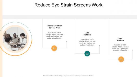 Reduce Eye Strain Screens Work In Powerpoint And Google Slides Cpb