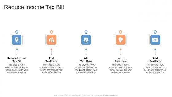 Reduce Income Tax Bill In Powerpoint And Google Slides Cpb