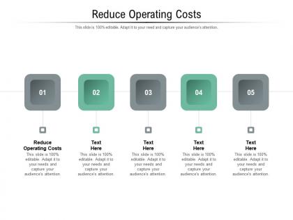 Reduce operating costs ppt powerpoint presentation professional topics cpb