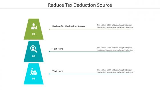 Reduce tax deduction source ppt powerpoint presentation inspiration graphic images cpb