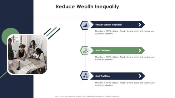 Reduce Wealth Inequality In Powerpoint And Google Slides Cpb