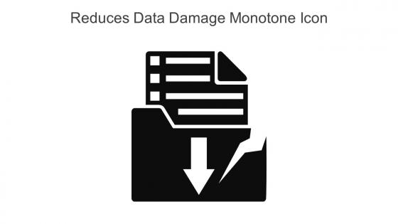 Reduces Data Damage Monotone Icon In Powerpoint Pptx Png And Editable Eps Format