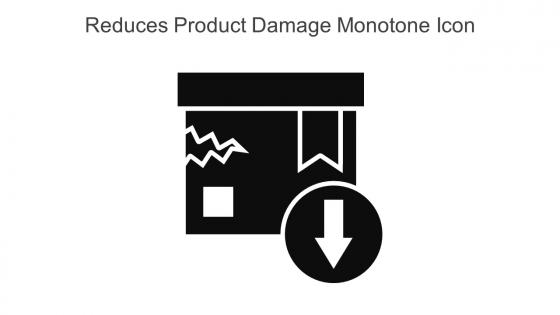 Reduces Product Damage Monotone Icon In Powerpoint Pptx Png And Editable Eps Format