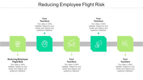 Reducing Employee Flight Risk Ppt Powerpoint Presentation Summary Images Cpb