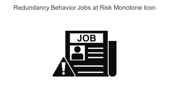 Redundancy Behavior Jobs At Risk Monotone Icon In Powerpoint Pptx Png And Editable Eps Format