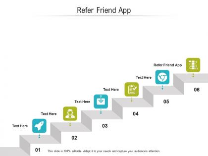 Refer friend app ppt powerpoint presentation infographics sample cpb