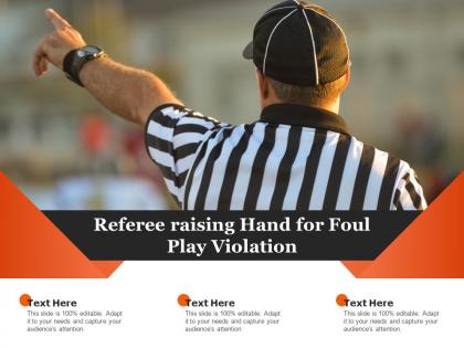 Referee raising hand for foul play violation