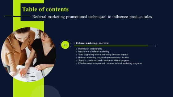 Referral Marketing Promotional Techniques Influence Product Sales Table Of Contents