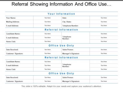 Referral showing information and office use purpose