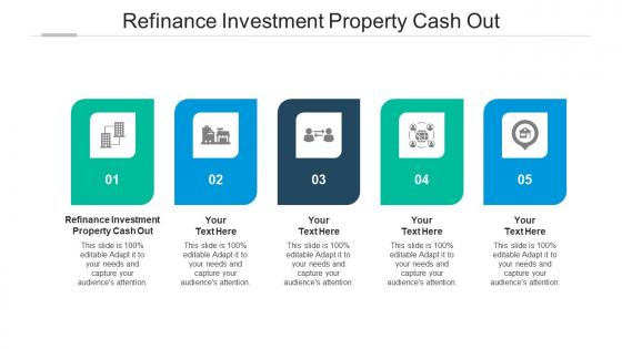 Refinance investment property cash out ppt powerpoint presentation model deck cpb