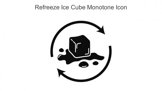 Refreeze Ice Cube Monotone Icon In Powerpoint Pptx Png And Editable Eps Format