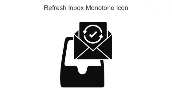 Refresh Inbox Monotone Icon In Powerpoint Pptx Png And Editable Eps Format