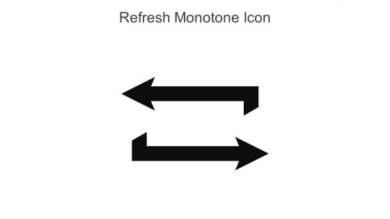 Refresh Monotone Icon In Powerpoint Pptx Png And Editable Eps Format