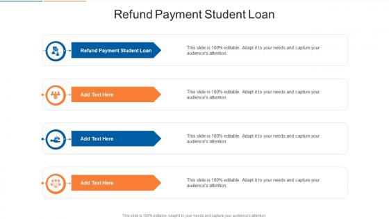 Refund Payment Student Loan In Powerpoint And Google Slides Cpb