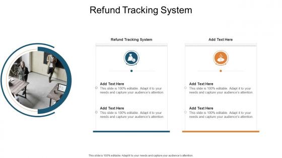 Refund Tracking System In Powerpoint And Google Slides Cpb