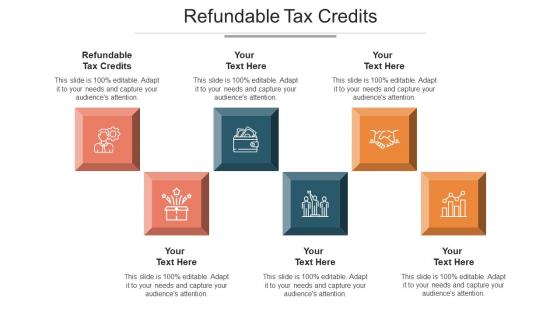 Refundable Tax Credits Ppt Powerpoint Presentation Inspiration Samples Cpb