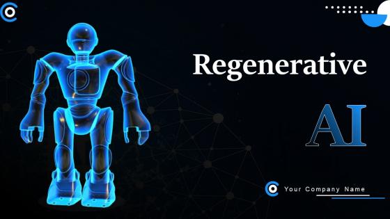 Regenerative AI Powerpoint Presentation Slides