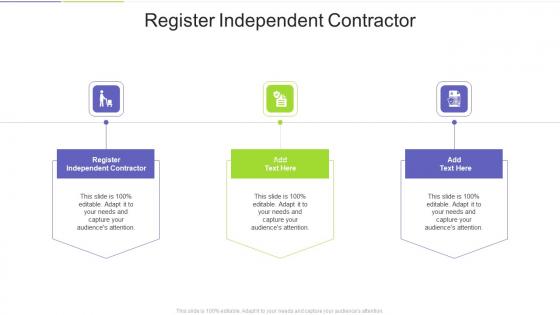 Register Independent Contractor In Powerpoint And Google Slides Cpb