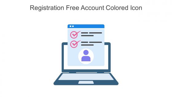 Registration Free Account Colored Icon In Powerpoint Pptx Png And Editable Eps Format