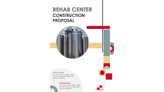 Rehab Center Construction Proposal One Pager Sample Example Document