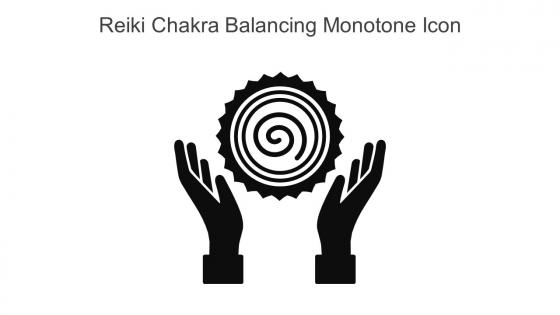 Reiki Chakra Balancing Monotone Icon In Powerpoint Pptx Png And Editable Eps Format