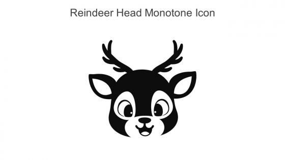 Reindeer Head Monotone Icon In Powerpoint Pptx Png And Editable Eps Format