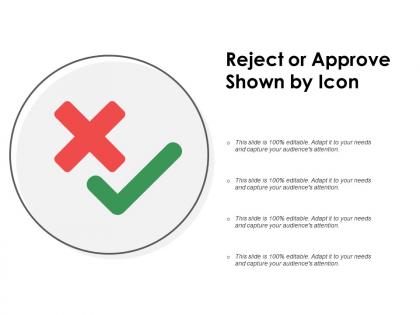 Reject or approve shown by icon
