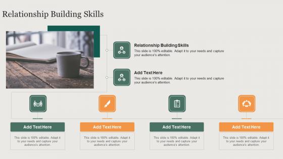 Relationship Building Skills In Powerpoint And Google Slides Cpb