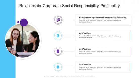 Relationship Corporate Social Responsibility Profitability In Powerpoint And Google Slides Cpb