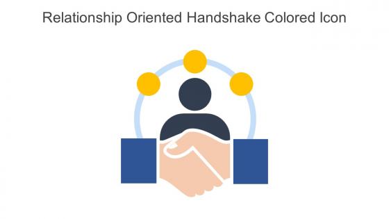 Relationship Oriented Handshake Colored Icon In Powerpoint Pptx Png And Editable Eps Format