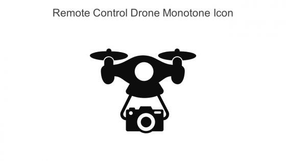 Remote Control Drone Monotone Icon In Powerpoint Pptx Png And Editable Eps Format