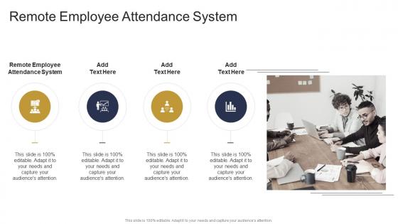 Remote Employee Attendance System In Powerpoint And Google Slides Cpb
