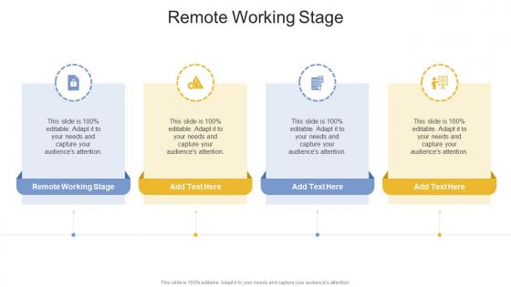 Remote Working Stage In Powerpoint And Google Slides Cpb