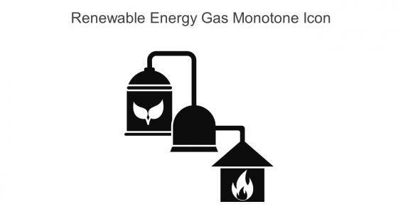 Renewable Energy Gas Monotone Icon In Powerpoint Pptx Png And Editable Eps Format