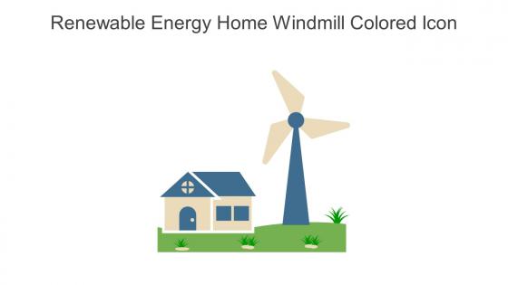 Renewable Energy Home Windmill Colored Icon In Powerpoint Pptx Png And Editable Eps Format