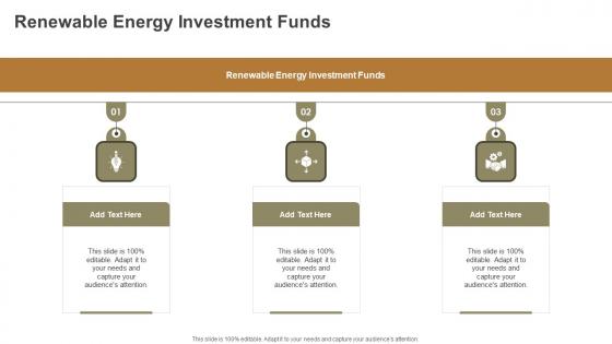 Renewable Energy Investment Funds In Powerpoint And Google Slides Cpb