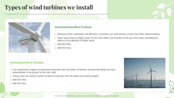 Renewable Energy Sources Types Of Wind Turbines We Install Ppt Powerpoint Presentation Inspiration