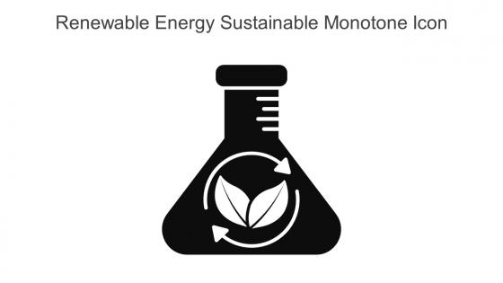 Renewable Energy Sustainable Monotone Icon In Powerpoint Pptx Png And Editable Eps Format