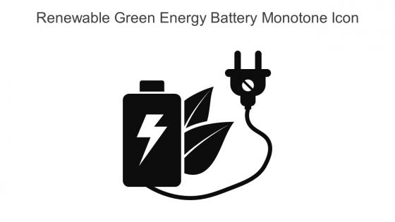 Renewable Green Energy Battery Monotone Icon In Powerpoint Pptx Png And Editable Eps Format