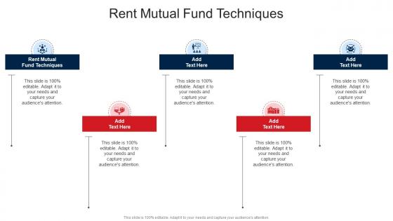 Rent Mutual Fund Techniques In Powerpoint And Google Slides Cpb