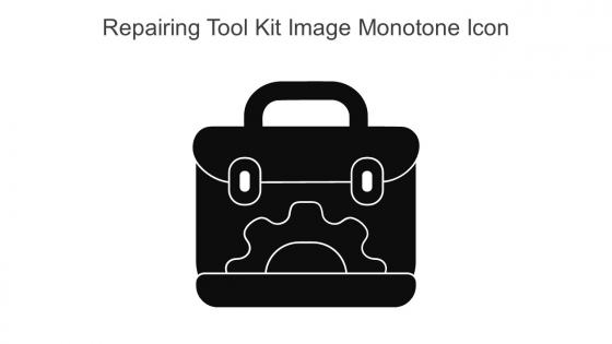 Repairing Tool Kit Image Monotone Icon In Powerpoint Pptx Png And Editable Eps Format