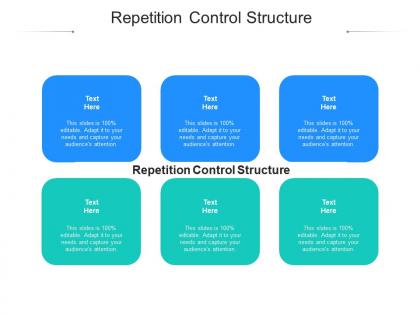 Repetition control structure ppt powerpoint presentation inspiration example cpb
