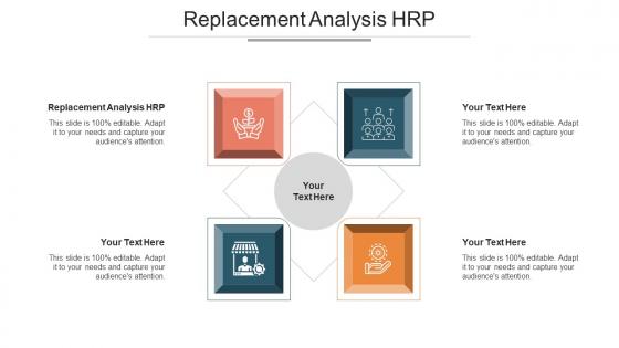 Replacement Analysis HRP Ppt Powerpoint Presentation Show Mockup Cpb