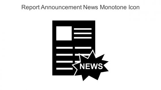 Report Announcement News Monotone Icon In Powerpoint Pptx Png And Editable Eps Format