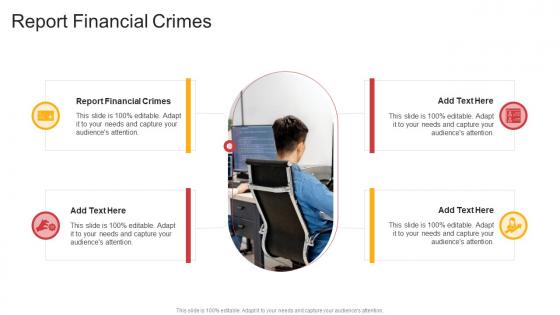 Report Financial Crimes In Powerpoint And Google Slides Cpb