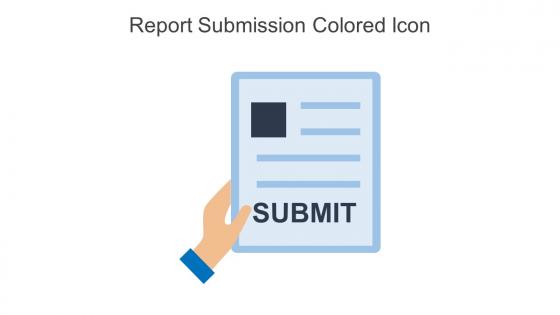 Report Submission Colored Icon In Powerpoint Pptx Png And Editable Eps Format