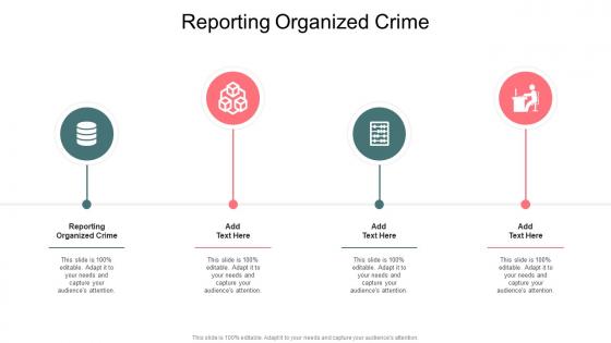 Reporting Organized Crime In Powerpoint And Google Slides Cpb